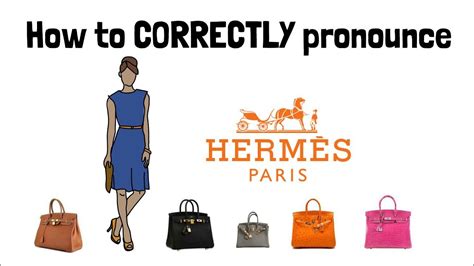 pronounce hermes watch|how to pronounce Hermes delivery.